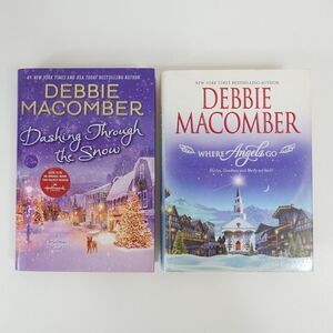 Debbie Macomber Dashing Through The Snow & Where Angels Go HC Books Lot of 2